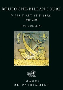 Boulogne-Billancourt, <br />ville d´art et d´essai (broché) Boulogne-Billancourt, <br />ville d´art et d´essai (broché)