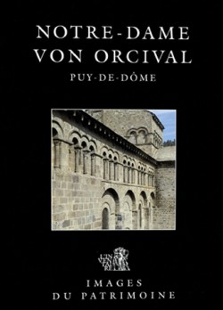 Notre-Dame von Orcival <br />Puy-de-Dôme Notre-Dame von Orcival <br />Puy-de-Dôme