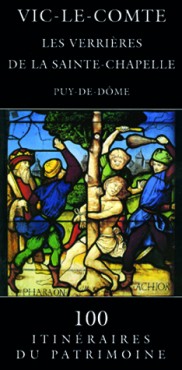 Vic-le-Comte, les verrières<br />de la Sainte-Chapelle <br />Puy-de-Dôme Vic-le-Comte, les verrières<br />de la Sainte-Chapelle <br />Puy-de-Dôme