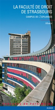 La faculté de droit de Strasbourg La faculté de droit de Strasbourg