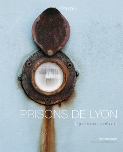 Prisons de Lyon Prisons de Lyon
