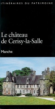 Le château de Cerisy-la-Salle Le château de Cerisy-la-Salle