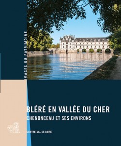 Bléré en vallée du Cher Bléré en vallée du Cher