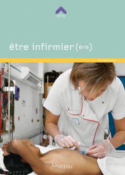 Ãtre infirmier (Ã¨re)